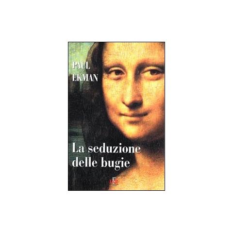 Paul Ekman - La seduzione delle bugie - Foto 1