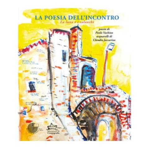 Claudio Jaccarino - La Poesia Dell'incontro. La Luna E I Calanchi - Foto 1