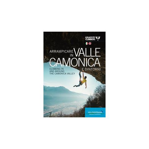 Marco Simionato - Arrampicare in Valle Camonica e dintorni-Climbing in and around the Camonica Valley. Ediz. bilingue - Foto 1