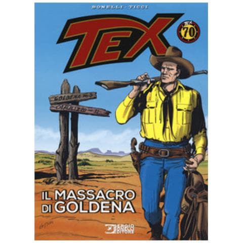 Libri Gianluigi Bonelli - Tex. Il Massacro Di Goldena - Foto 2