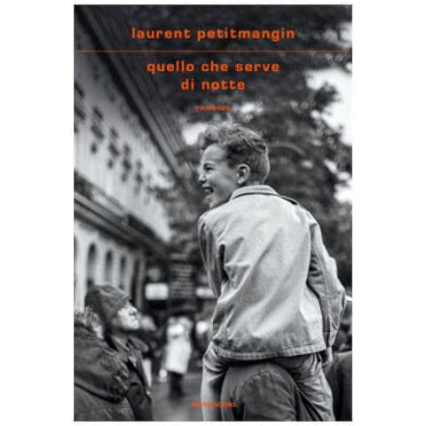 Laurent Petitmangin - Quello Che Serve Di Notte - Foto 1