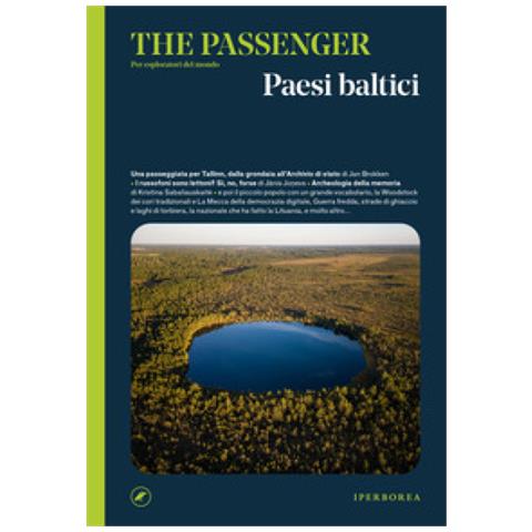 Edoardo Massa - Paesi Baltici. The passenger. Per esploratori del mondo. Ediz. a colori - Foto 1
