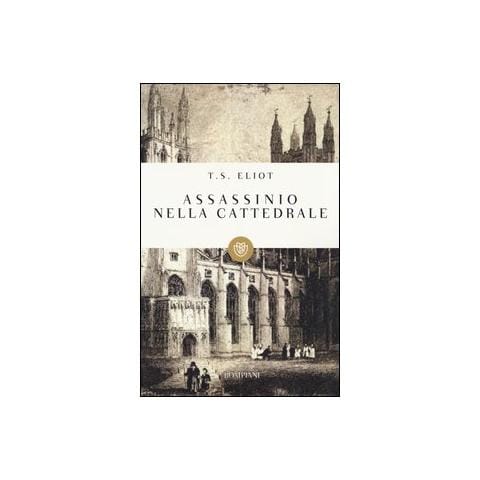 Thomas S. Eliot - Assassinio nella cattedrale - Foto 1