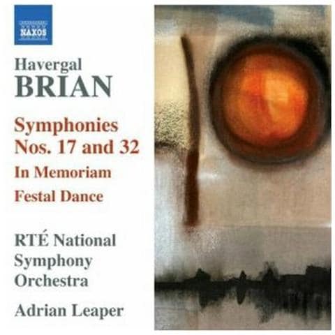 Brian Havergal - Sinfonia N. 17, N. 32, In Memoriam, Festal Dance - Foto 1