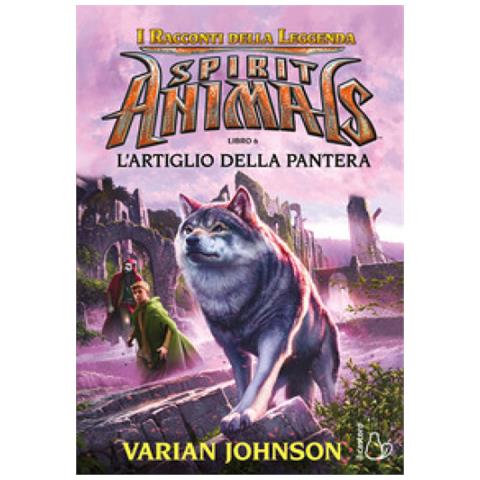 Varian Johnson - L'artiglio Della Pantera. Spirit Animals. 6. - Foto 2