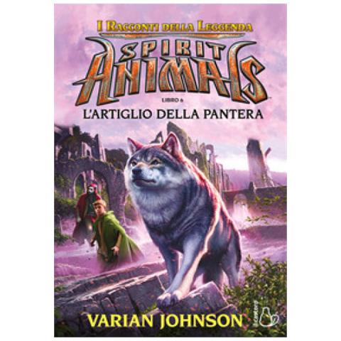 Varian Johnson - L'artiglio Della Pantera. Spirit Animals. 6. - Foto 1