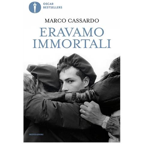 Marco Cassardo - Eravamo immortali - Foto 1