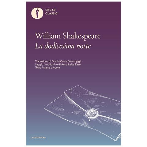 William Shakespeare - La dodicesima notte o quel che volete - Foto 1