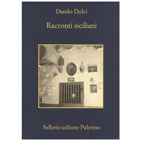Danilo Dolci - Racconti siciliani - Foto 1
