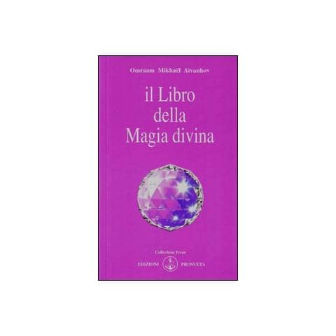 Omraam Mikhaël Aïvanhov - Il libro della magia divina - Foto 1