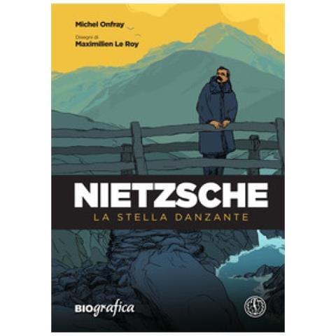Michel Onfray - Nietzsche. La Stella Danzante - Foto 1