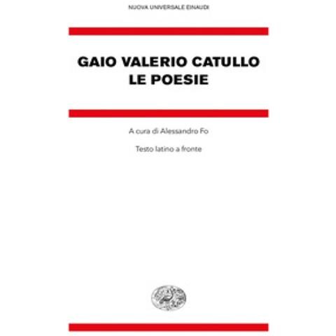 G. Valerio Catullo - Le poesie. Testo latino a fronte - Foto 2