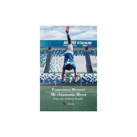 Francesco Messori - Mi Chiamano Messi - Foto 2