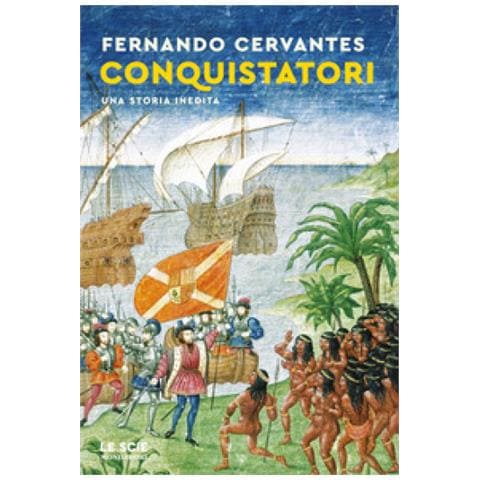 Fernando Cervantes - Conquistatori. Una Storia Inedita - Foto 1