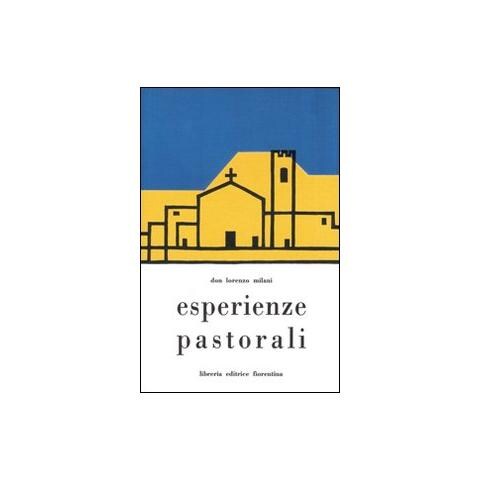 Lorenzo Milani - Esperienze pastorali - Foto 1