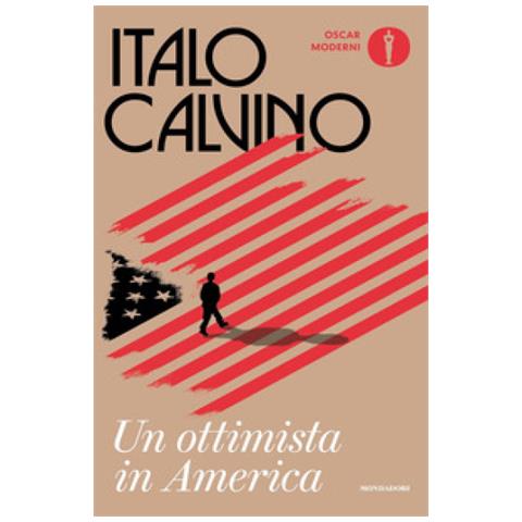 Italo Calvino - Un Ottimista In America (1959-1960) - Foto 1