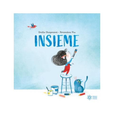 Émilie Chazerand - Insieme. Ediz. A Colori - Foto 1