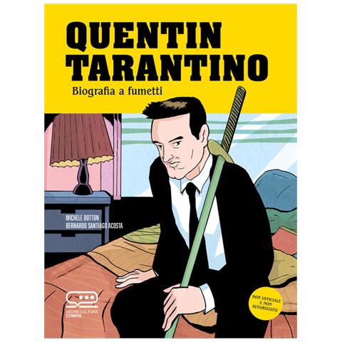 Quentin Tarantino. Biografia A Fumetti - Foto 1