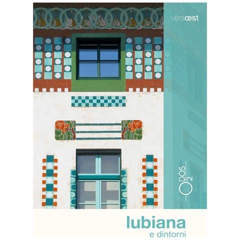 Marco Vertovec - Lubiana e dintorni. Con cartina - Foto 1