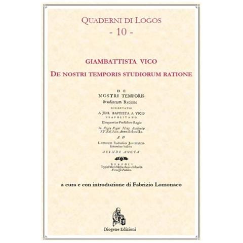 Giambattista Vico - De nostri temporis studiorum ratione - Foto 1