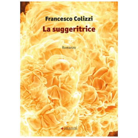 Francesco Colizzi - La Suggeritrice - Foto 1