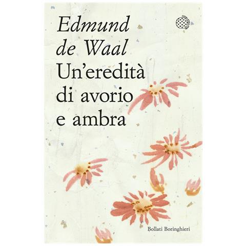 Edmund De Waal - Un'eredità Di Avorio E Ambra - Foto 2