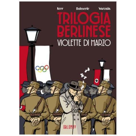 Philip Kerr - Violette di marzo. Trilogia berlinese. Vol. 1 - Foto 1
