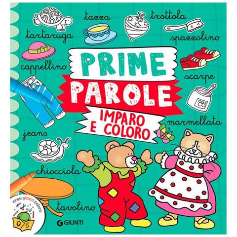 Prime Parole. Imparo E Coloro. Ediz. A Colori - Foto 1