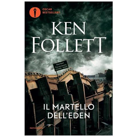Ken Follett - Il martello dell'Eden - Foto 1
