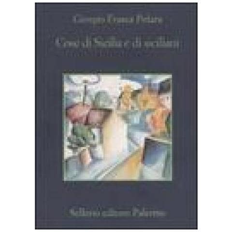 Giorgio Frasca Polara - Cose di Sicilia e di siciliani - Foto 1