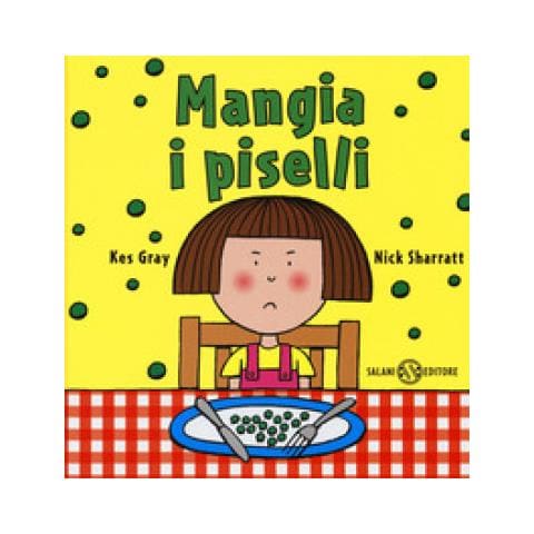Kes Gray - Mangia i piselli. Ediz. a colori - Foto 1