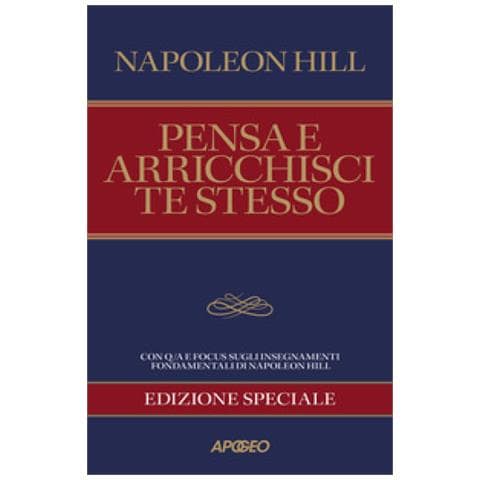 Napoleon Hill - Pensa E Arricchisci Te Stesso. Edizione Speciale Per Coach E Manager. Ediz. Speciale - Foto 1