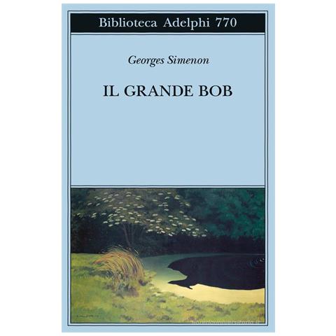 Georges Simenon - Il Grande Bob - Foto 1