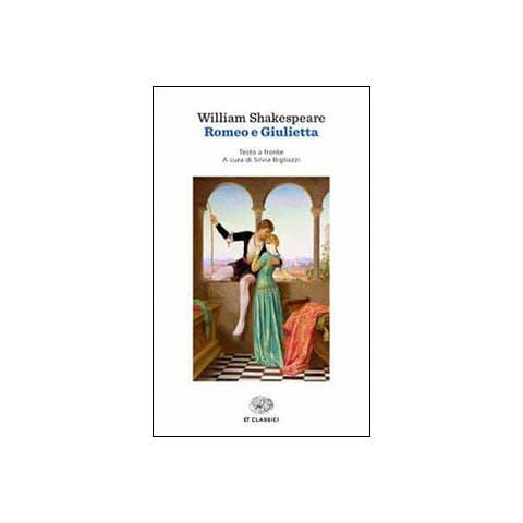 William Shakespeare - Romeo e Giulietta. Testo inglese a fronte - Foto 1