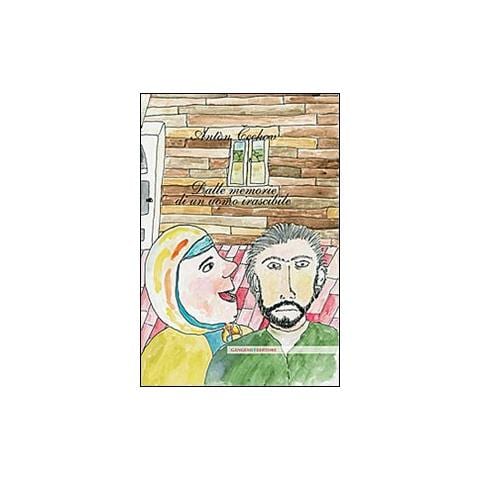 Anton Cechov - Dalle memorie di un uomo irascibile - Foto 1