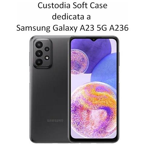 Forcell Custodia Tpu Silicone Cover Soft-case Per Samsung Galaxy A23 5g A236 Black - Foto 2