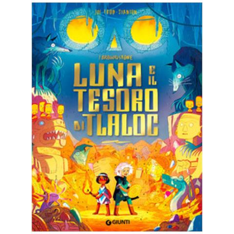 Joe Todd-Stanton - Luna e il tesoro di Tlaloc. I Brownstone. Ediz. a colori - Foto 1