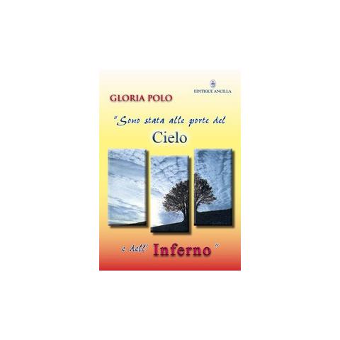 Gloria Polo - Sono stata alle porte del cielo e dell'inferno - Foto 1