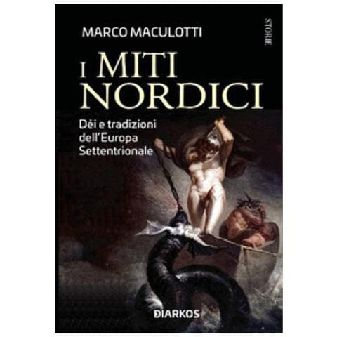 Marco Maculotti - Miti nordici. Dèi e tradizioni dell'Europa Settentrionale - Foto 1