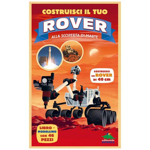 Anne Rooney - Costruisci Il Tuo Rover. Alla Scoperta Di Marte. Ediz. A Colori. Con Modellino Da Costruire - Foto 2