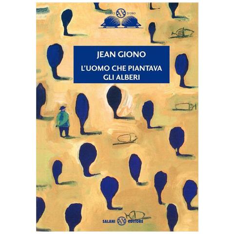 Jean Giono - L'uomo che piantava gli alberi - Foto 1