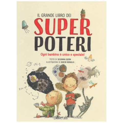 Susanna Isern - Il Grande Libro Dei Super Poteri. Ediz. A Colori - Foto 1