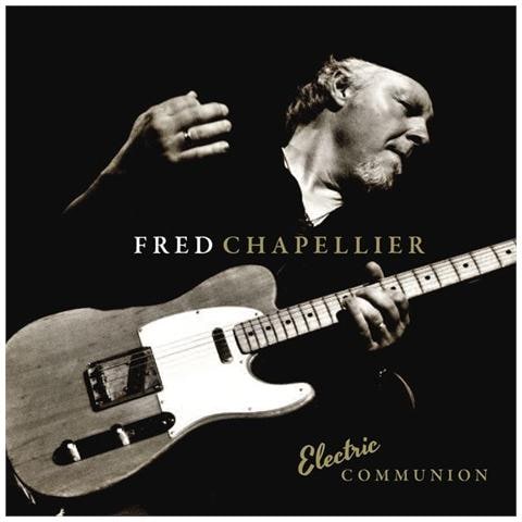 Fred Chapellier - Electric Communion (2 Cd) - Foto 1
