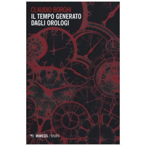Il Tempo Generato Dagli Orologi - Foto 1