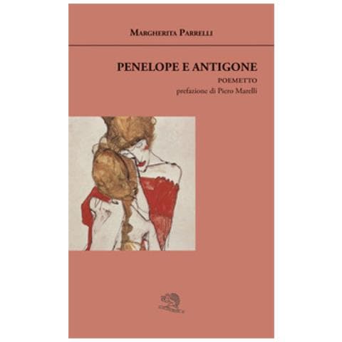 Margherita Parrelli - Penelope E Antigone - Foto 1