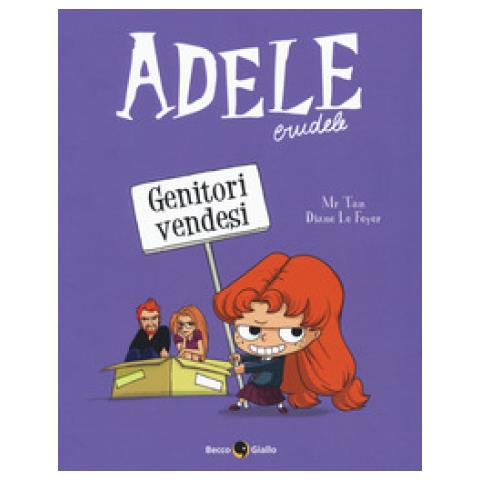 Mr Tan - Adele crudele. Vol. 8: Genitori vendesi - Foto 2