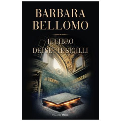 Barbara Bellomo - Il Libro Dei Sette Sigilli - Foto 1