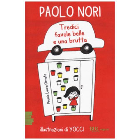 Paolo Nori - Tredici Favole Belle E Una Brutta - Foto 2