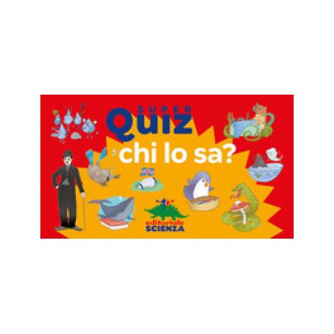 Géraldine Maincent - Chi Lo Sa? Super Quiz. Con 100 Carte - Foto 1
