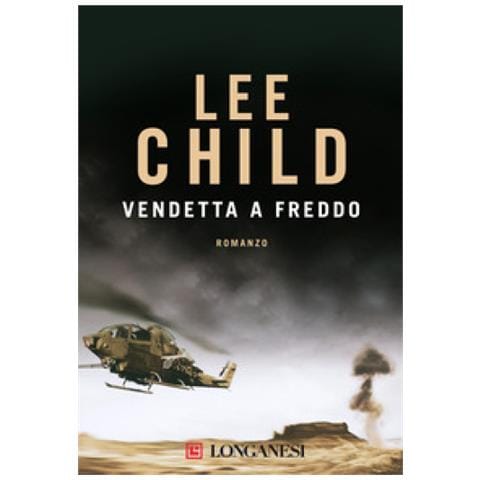 Lee Child - Vendetta A Freddo. Nuova Ediz. - Foto 1